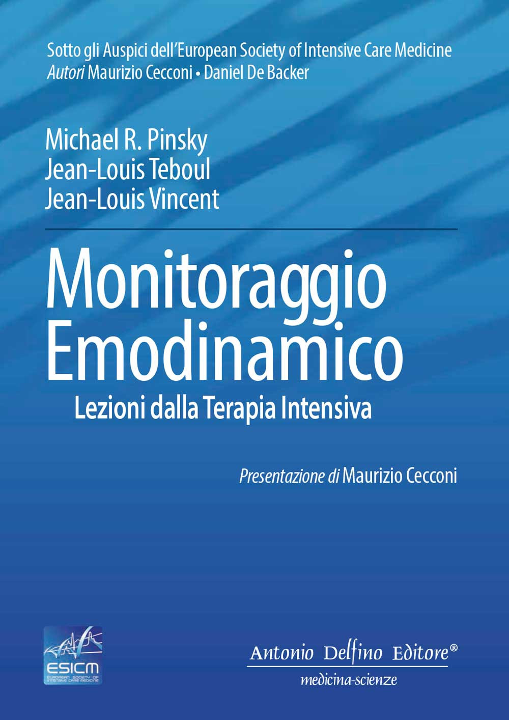 Monitoraggio emodinamico, lezioni dalla terapia intensiva