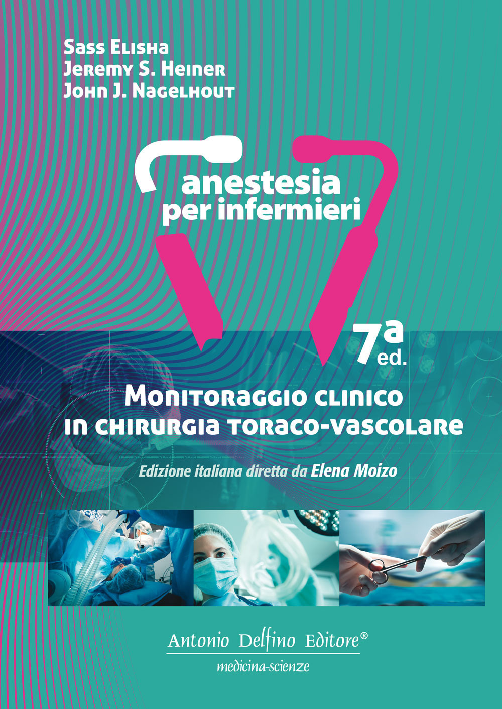 Monitoraggio clinico in chirurgia toraco-vascolare