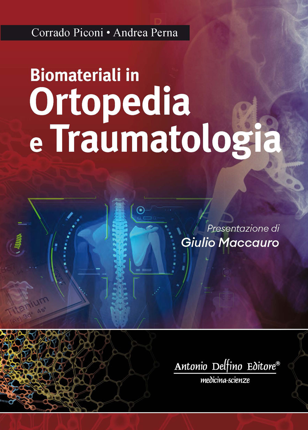Biomateriali in ortopedia e traumatologia