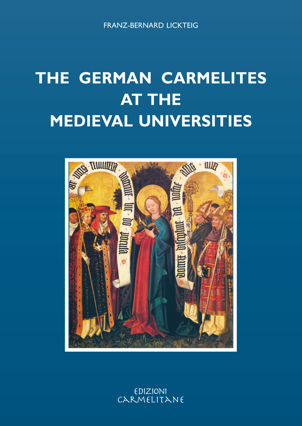 The german carmelites at the medieval universities