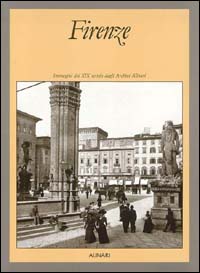 Firenze. Ediz. italiana e inglese