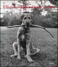 Elliott Erwitt. Dedicato al cane
