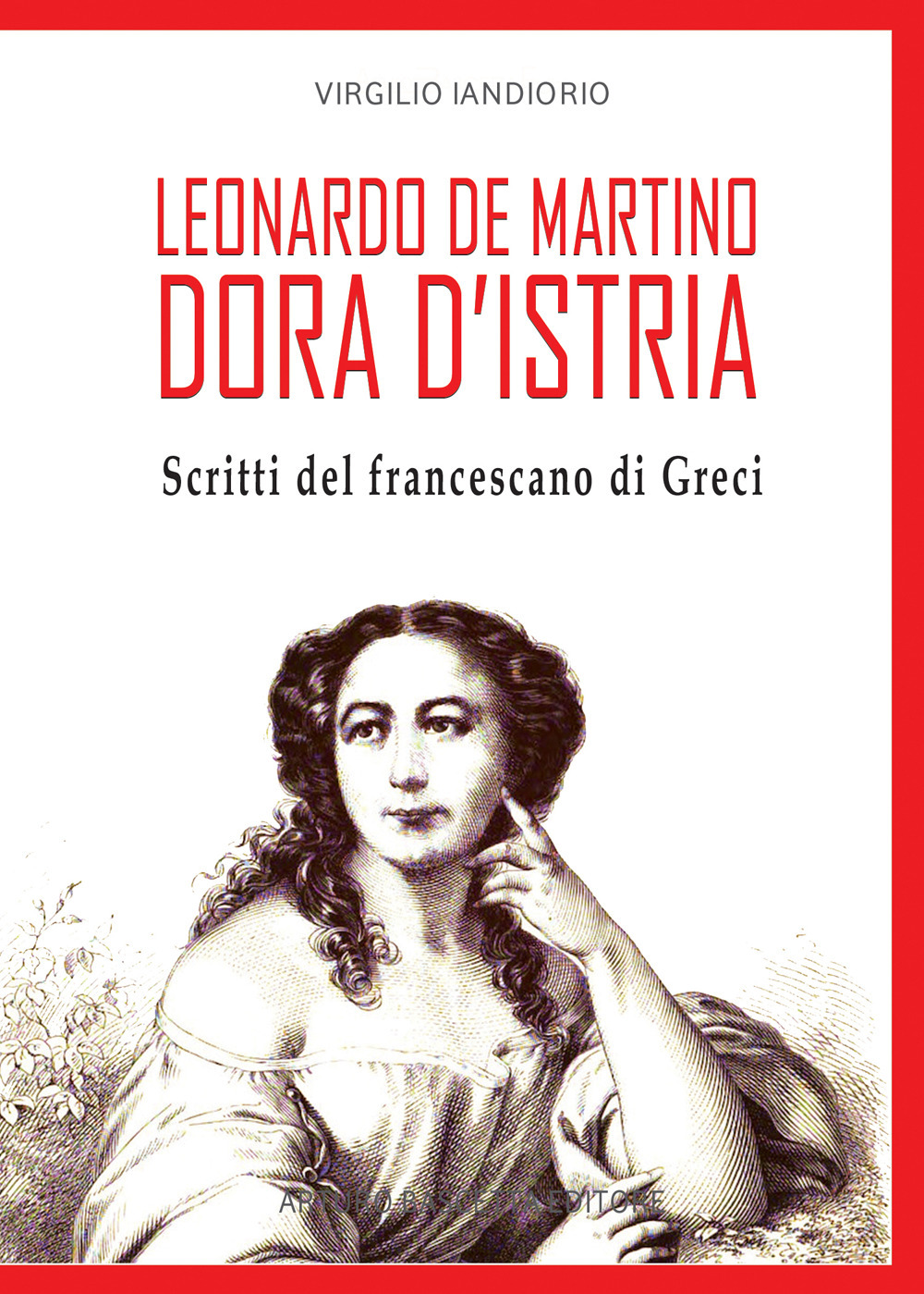 Dora d'Istria. Scritti del francescano di Greci