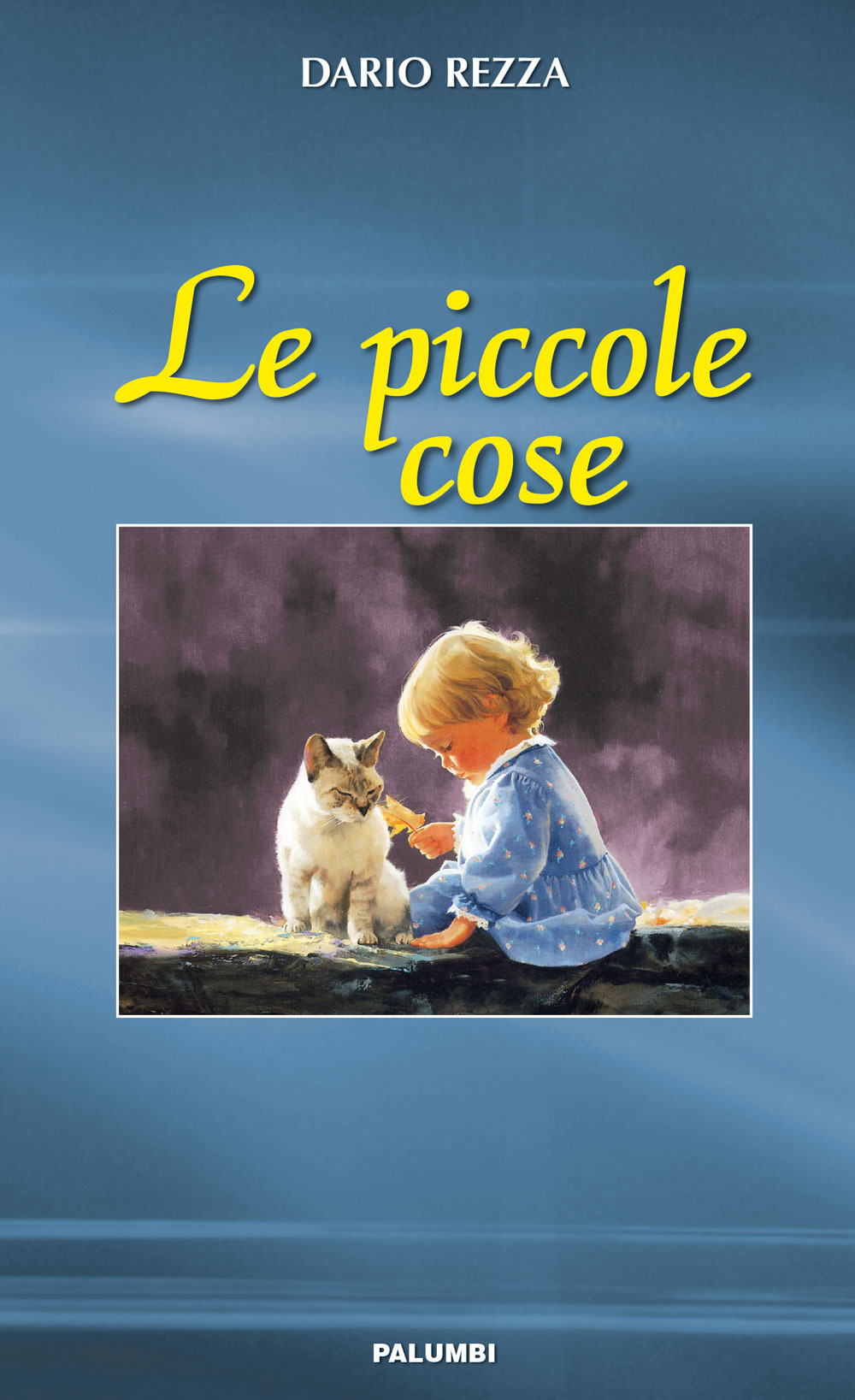 Le piccole cose