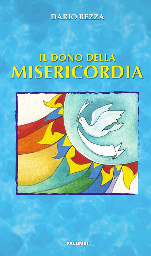 Il dono della misericordia