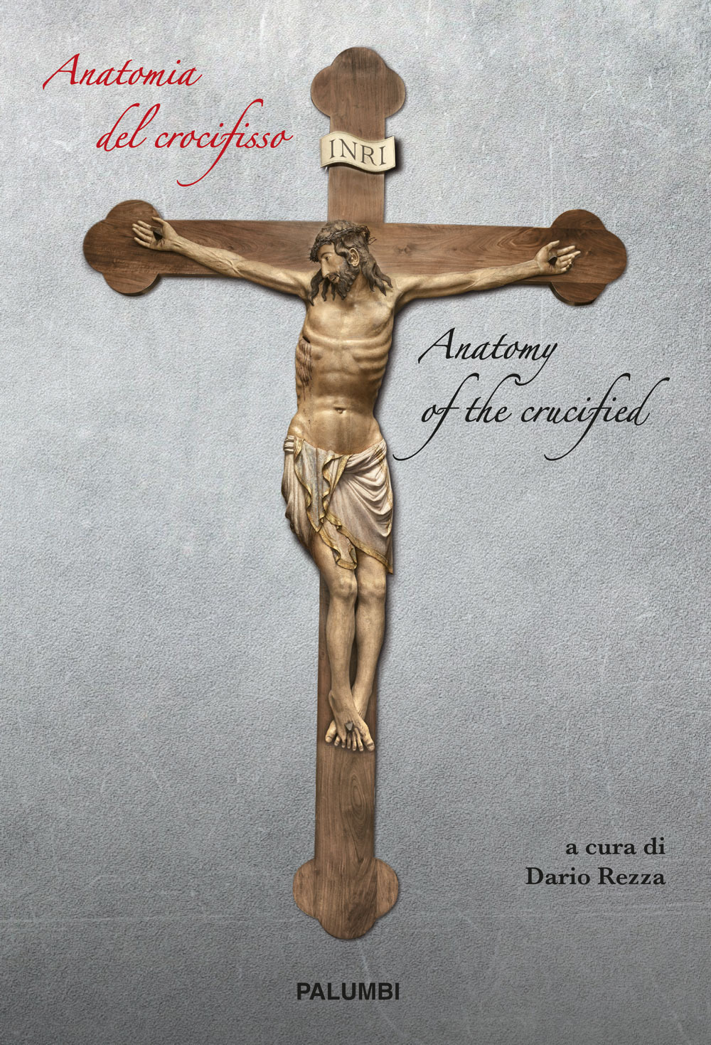 Anatomia del crocifisso-Anatomy of the crucified