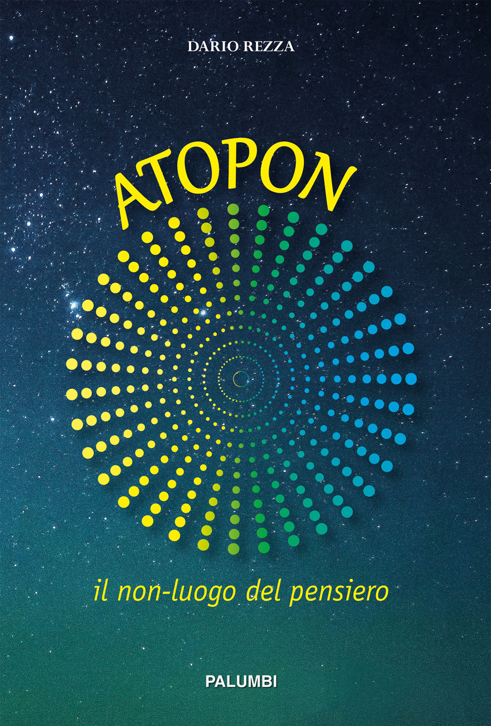 Atopon. Il non-luogo del pensiero
