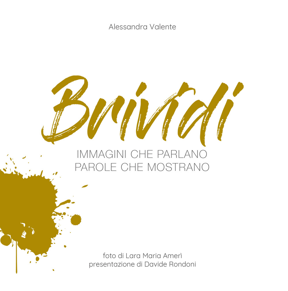 Brividi. Immagini che parlano parole che mostrano