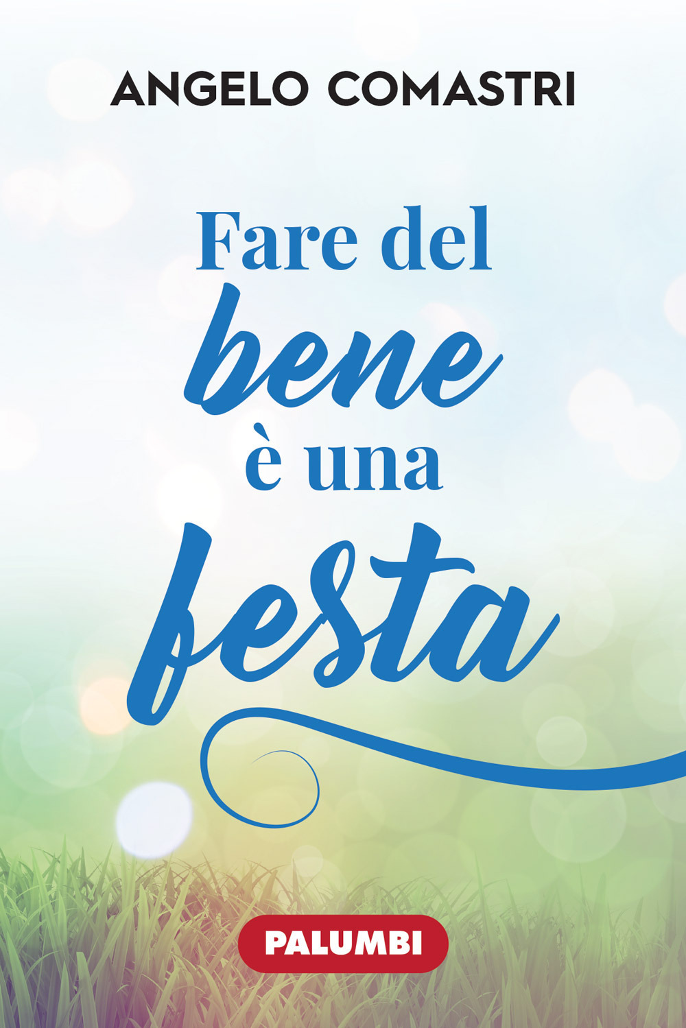 Fare del bene è una festa