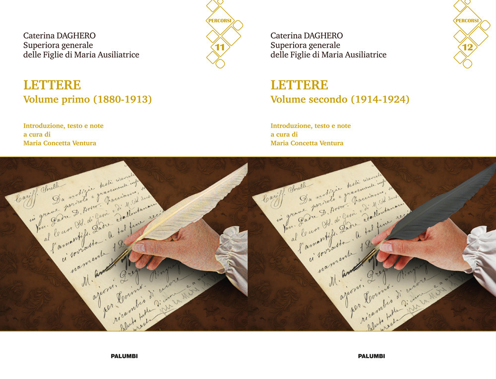 Lettere (1880-1924). Caterina Daghero superiora generale delle Figlie di Maria Ausiliatrice