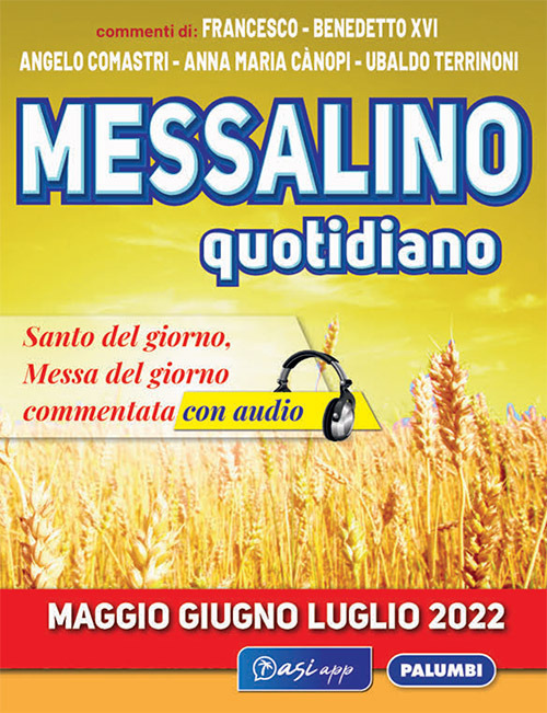 Messalino quotidiano (maggio-giugno-luglio 2022)