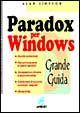 Paradox per Windows. Grande guida
