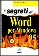 I segreti di Word per Windows 95