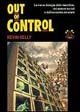 Out of control. La nuova biologia delle macchine, dei sistemi sociali e del mondo dell'economia