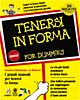 Tenersi in forma