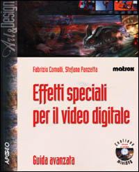 Effetti speciali per il video digitale