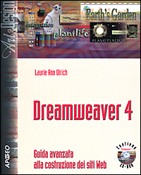 Dreamweaver 4. Guida avanzata alla costruzione dei siti Web