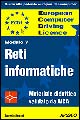 ECDL. Guida alla patente europea del computer. Modulo 7: reti informatiche