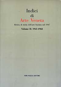 Indici di arte veneta. Vol. 2: 1961-1968