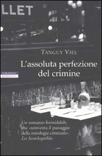 L'assoluta perfezione del crimine