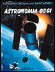 Astronomia oggi