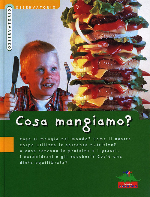 Cosa mangiamo?