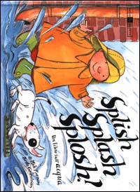 Splish Splash Splosh! Un libro sull'acqua
