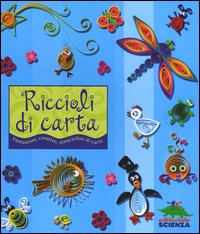 Riccioli di carta