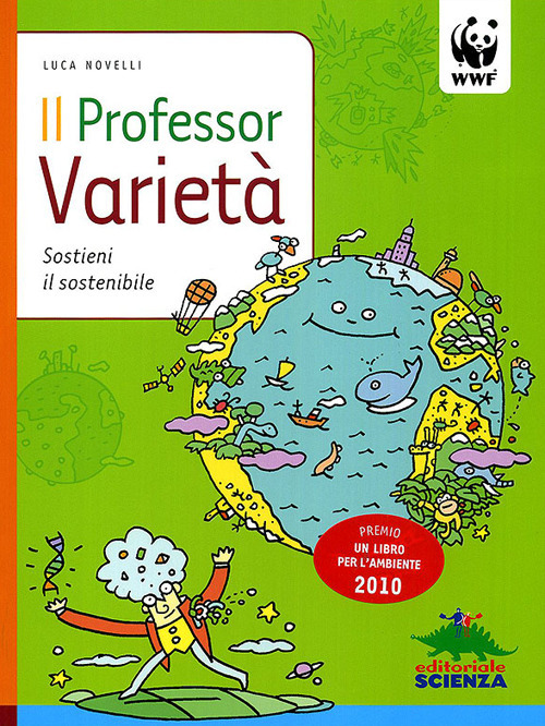 Il professor Varietà. Sostieni il sostenibile