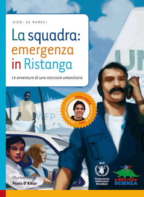 La squadra: emergenza in Ristanga
