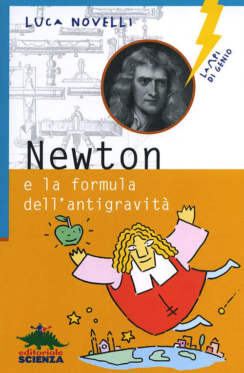 Newton e la formula dell'antigravità