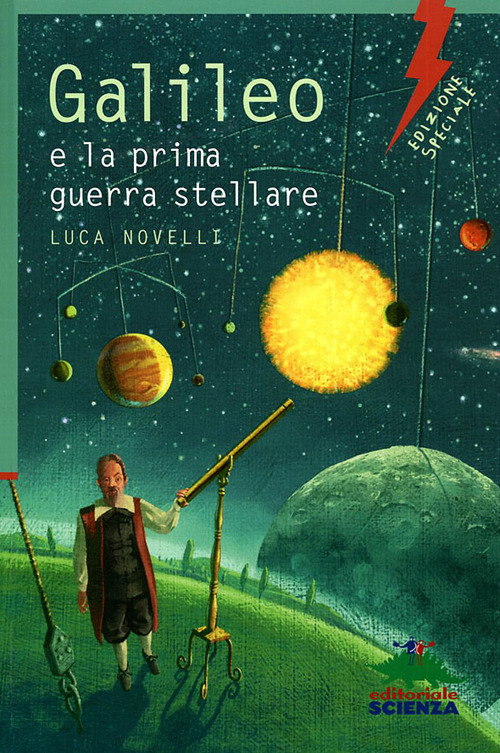Galileo e la prima guerra stellare