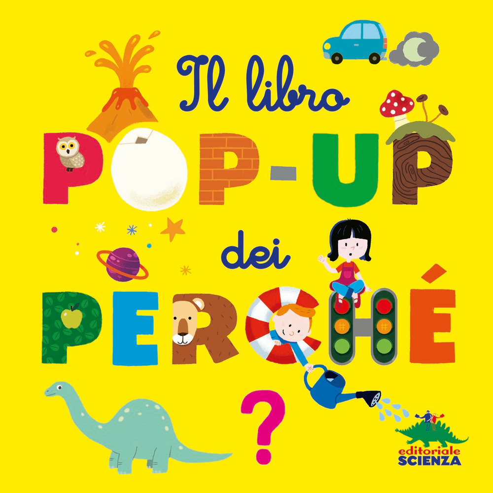 Il libro pop-up dei perché