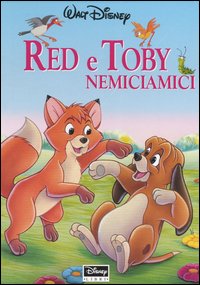 Red e Toby nemiciamici