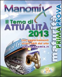 Manomix. Vol. 118: Il tema di attualità 2013