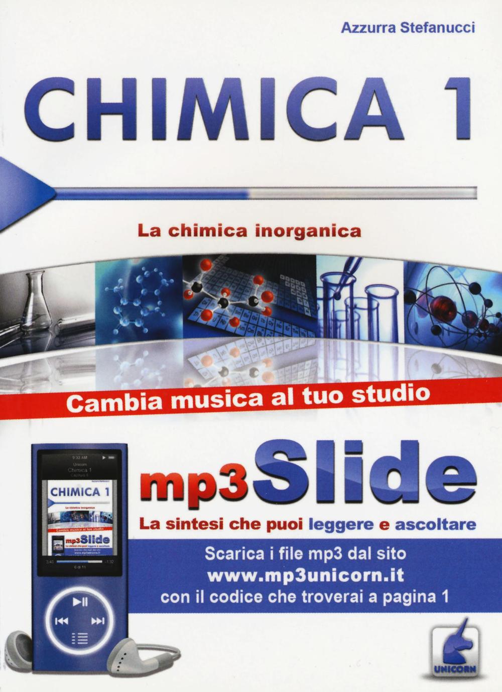 Chimica. Riassunto da leggere e ascoltare. Con file MP3. Vol. 1: La chimica inorganica