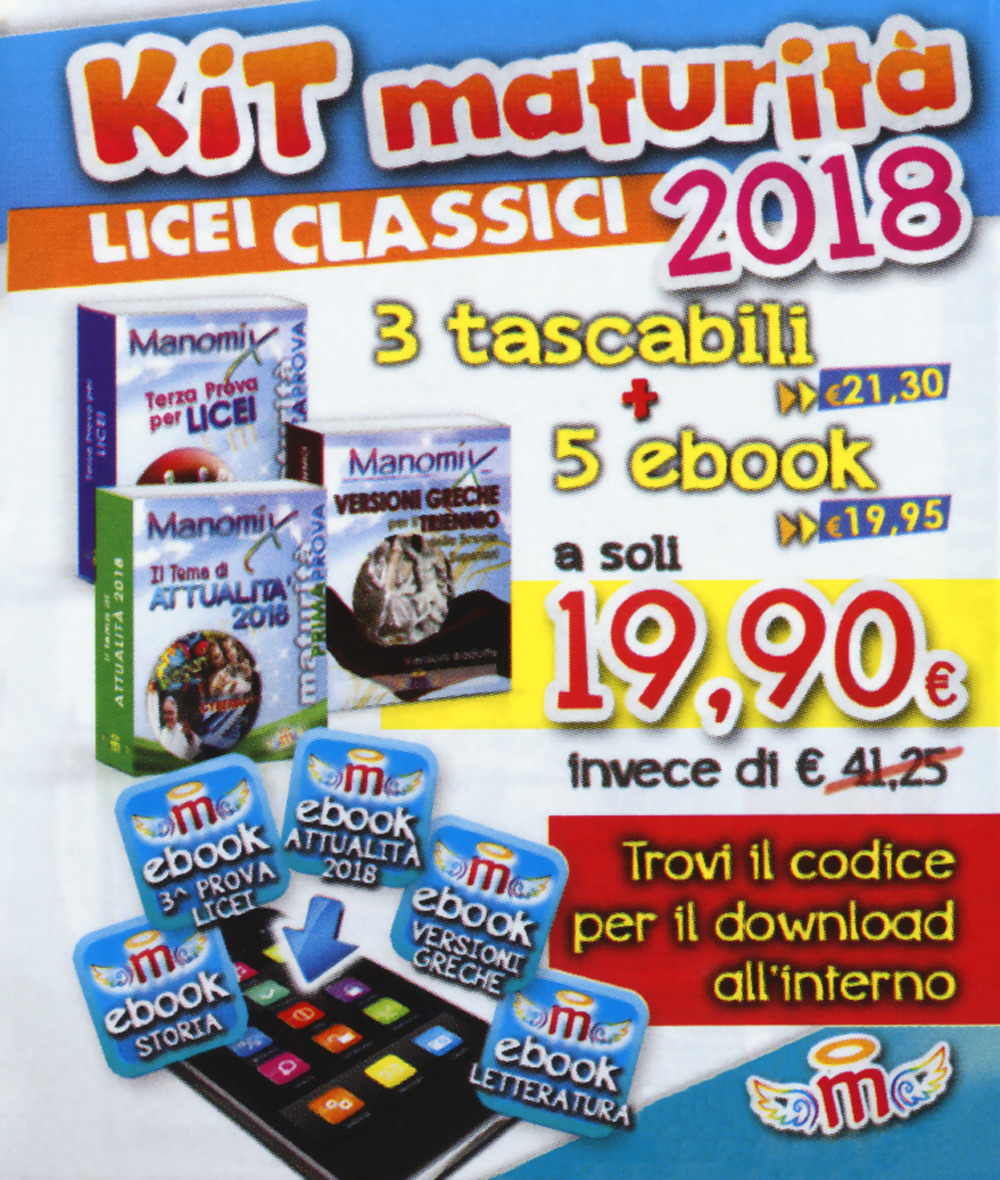 Manomix. Maturità per Licei classici 2018. Kit