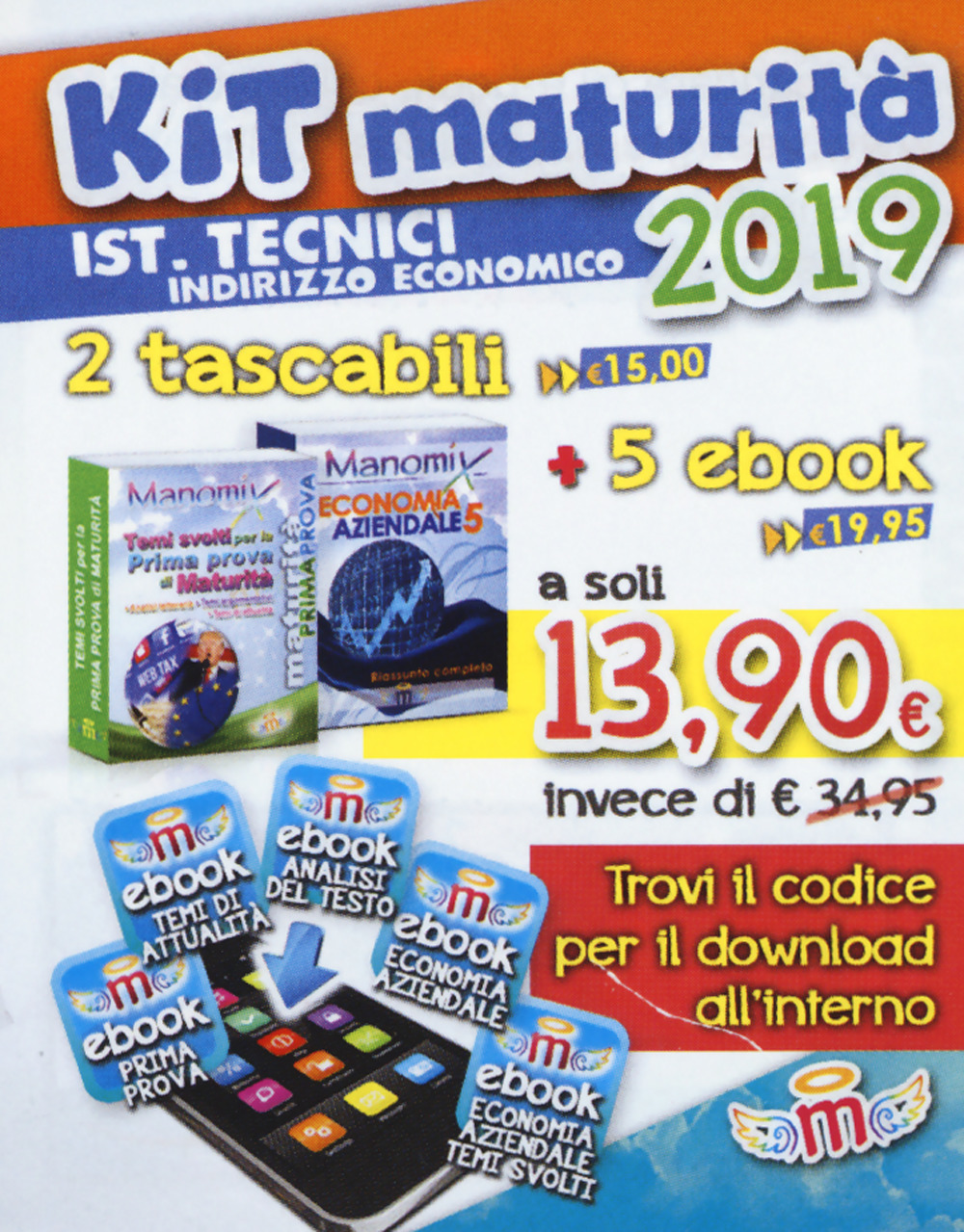 Manomix. Kit maturità 2019. Ist. tecnici indirizzo economico: Temi svolti per la prima prova di maturità-Economia aziendale