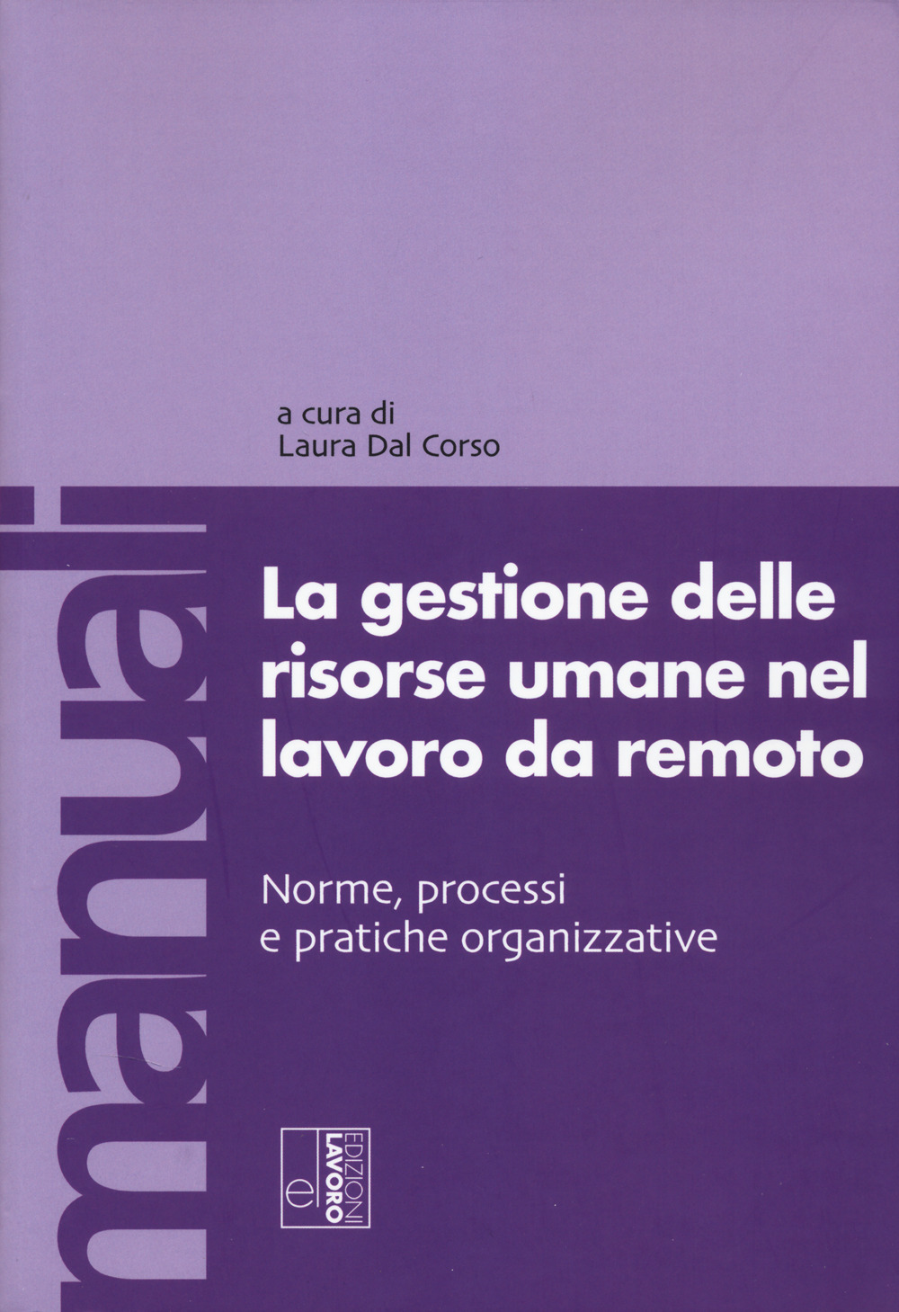 La gestione delle risorse umane nel lavoro da remoto