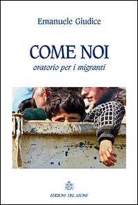 Come noi. Oratorio per i migranti
