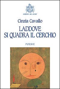 Laddove si quadra il cerchio