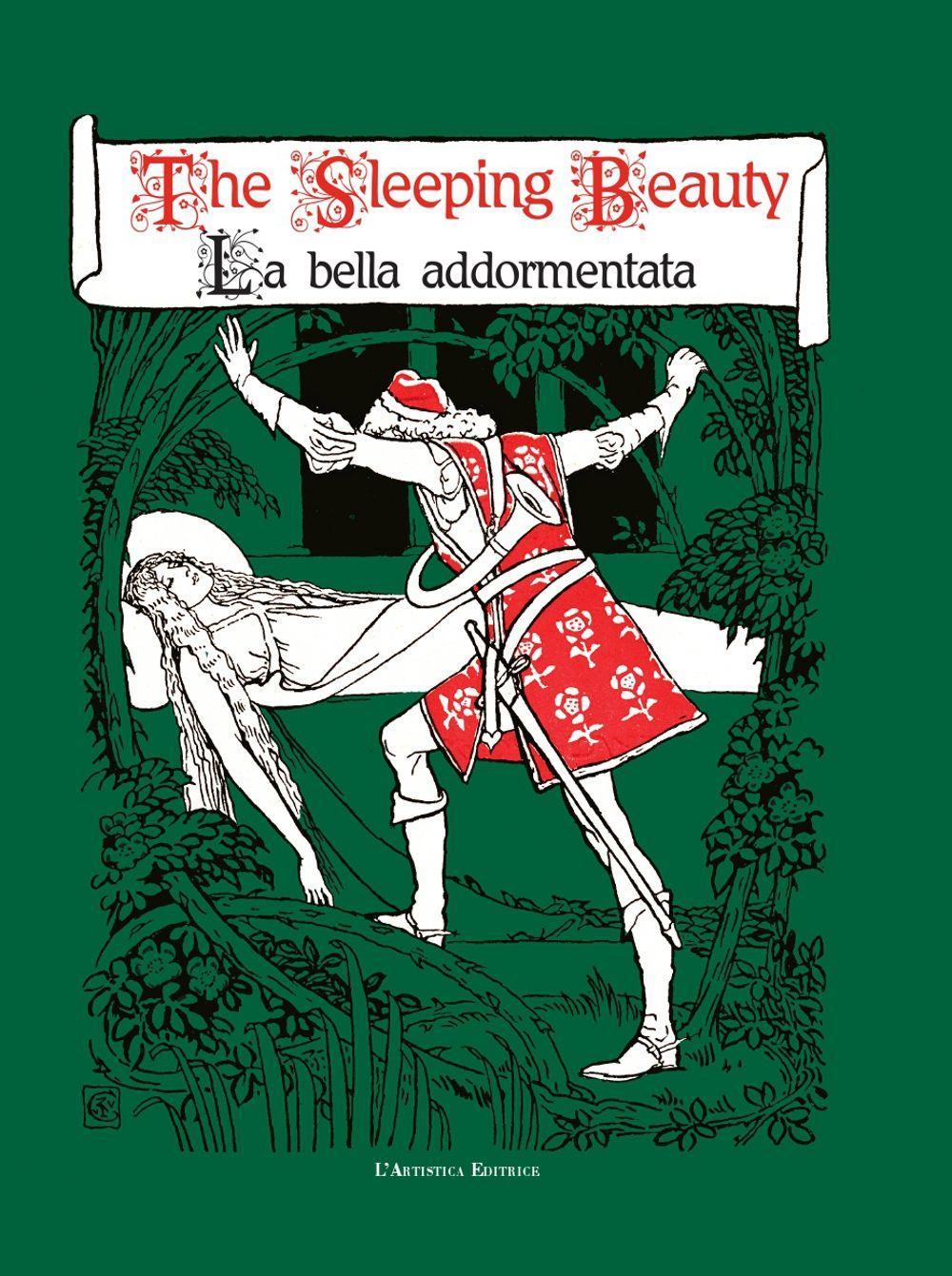 The sleeping beauty-La bella addormentata