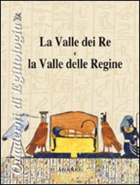 La valle dei Re e la valle delle Regine
