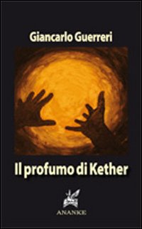 Il profumo di Kether