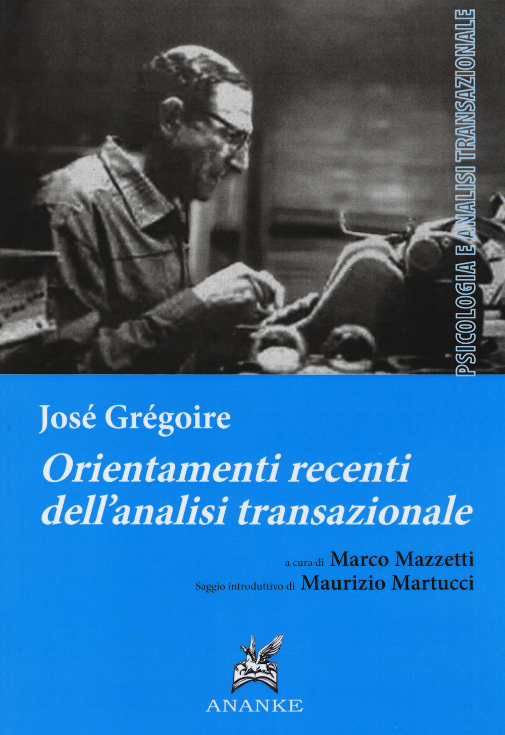 Orientamenti recenti dell'analisi transazionale