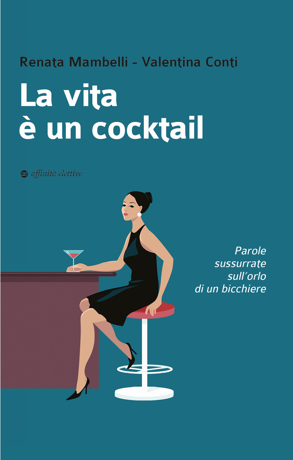 La vita è un cocktail