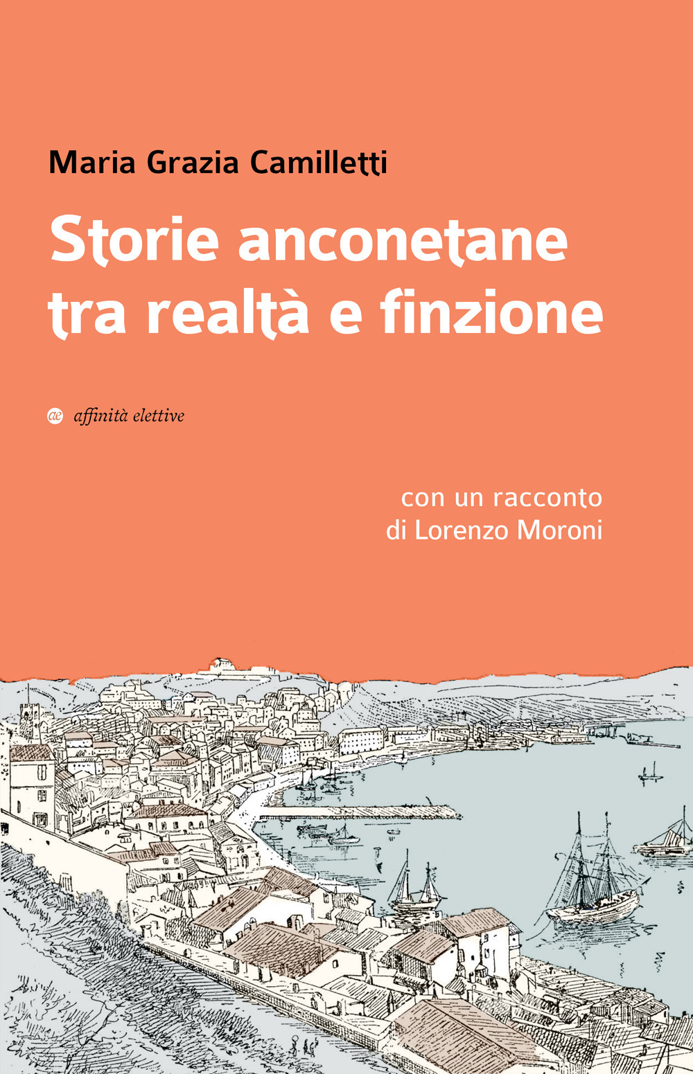 Storie anconetane tra realtà e finzione