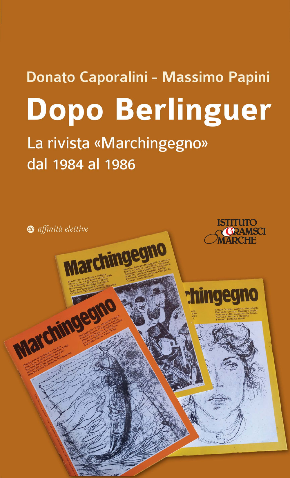 Dopo Berlinguer. La rivista «Marchingegno» dal 1984 al 1986