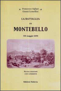 La battaglia di Montebello (XX maggio 1859)