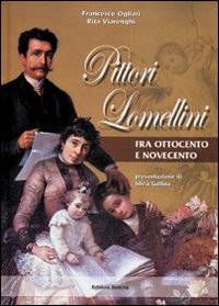 Pittori lomellini fra Ottocento e Novecento